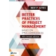 Better Practices of Project Management Based on IPMA competences – 4th revised edition