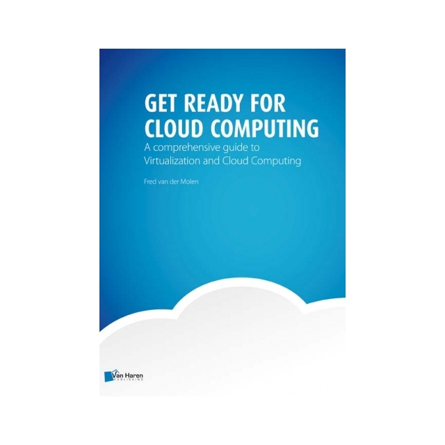 Get Ready for Cloud Computing - 2nd edition 