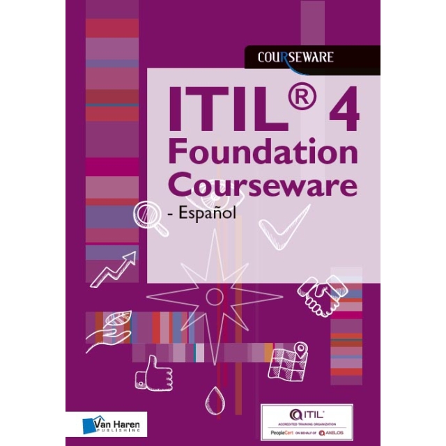 ITIL® 4 Foundation Courseware - Español