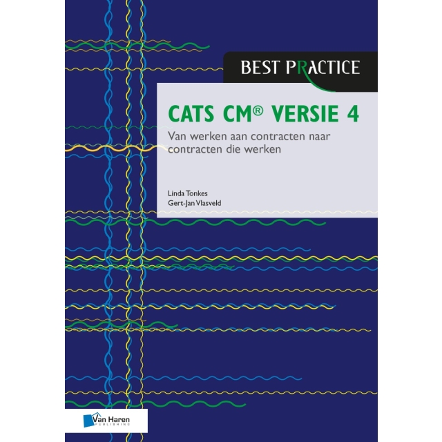 CATS CM® versie 4: Van werken aan contracten naar contracten die werken