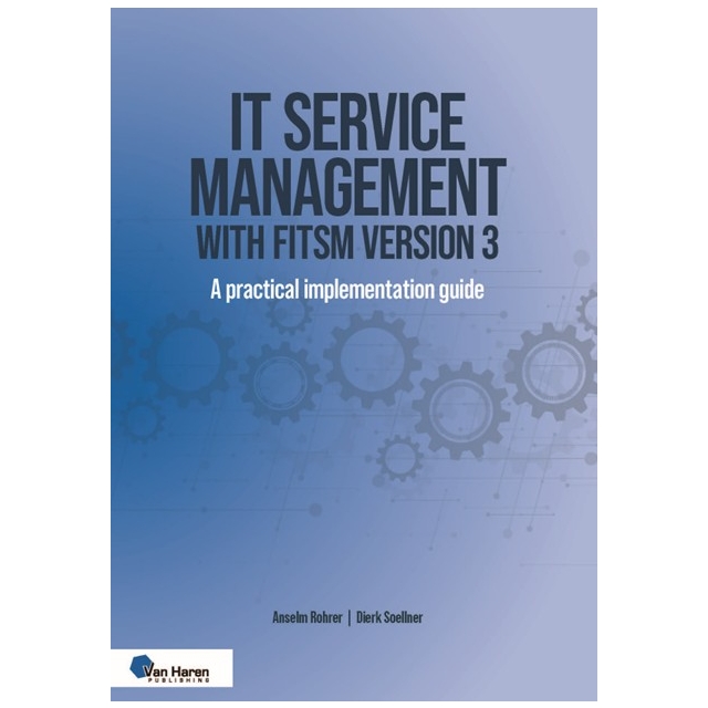 IT service management with FitSM Version 3