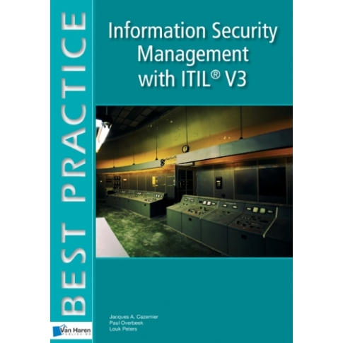 Information Security Management with ITIL? V3 (Best Practice Series) [ペーパーバック] Cazemier， Jacques information-security-